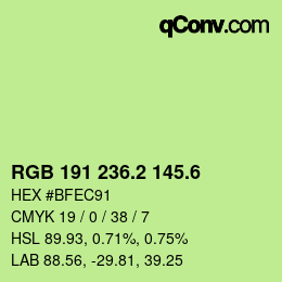 カラーコード: RGB 191 236.2 145.6 | qconv.com