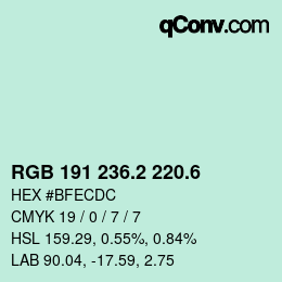 カラーコード: RGB 191 236.2 220.6 | qconv.com