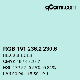 カラーコード: RGB 191 236.2 230.6 | qconv.com
