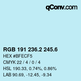カラーコード: RGB 191 236.2 245.6 | qconv.com