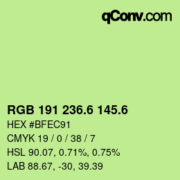 カラーコード: RGB 191 236.6 145.6 | qconv.com