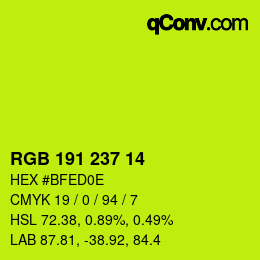 Color code: RGB 191 237 14 | qconv.com