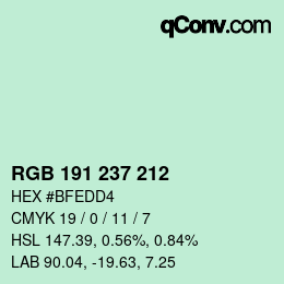 カラーコード: RGB 191 237 212 | qconv.com