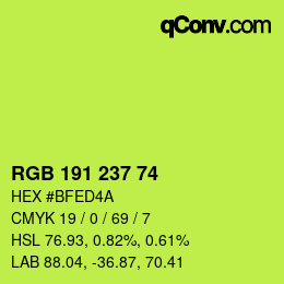カラーコード: RGB 191 237 74 | qconv.com