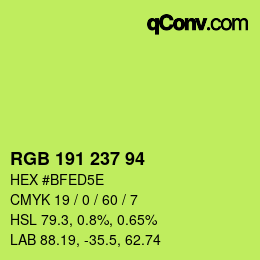 Color code: RGB 191 237 94 | qconv.com