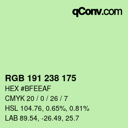 カラーコード: RGB 191 238 175 | qconv.com
