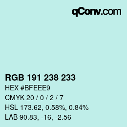 Color code: RGB 191 238 233 | qconv.com