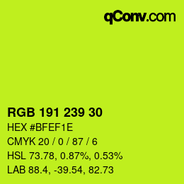 カラーコード: RGB 191 239 30 | qconv.com