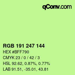 カラーコード: RGB 191 247 144 | qconv.com