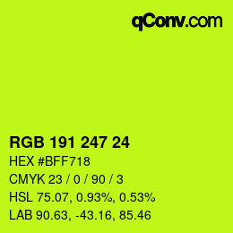 カラーコード: RGB 191 247 24 | qconv.com
