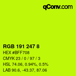 カラーコード: RGB 191 247 8 | qconv.com