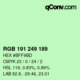Color code: RGB 191 249 189 | qconv.com