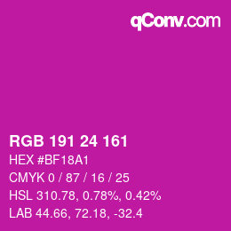 カラーコード: RGB 191 24 161 | qconv.com