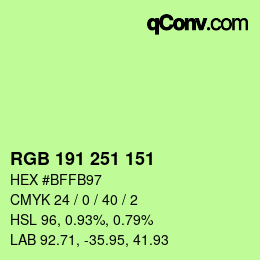 Color code: RGB 191 251 151 | qconv.com