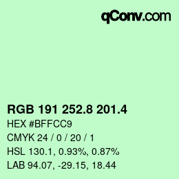 カラーコード: RGB 191 252.8 201.4 | qconv.com