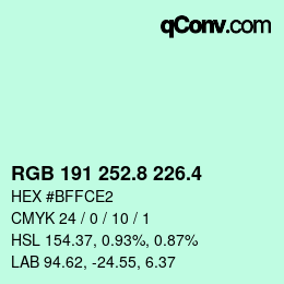 カラーコード: RGB 191 252.8 226.4 | qconv.com