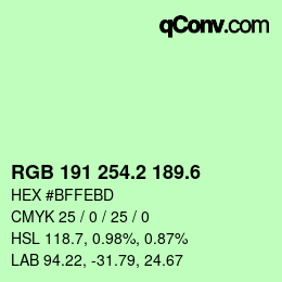 カラーコード: RGB 191 254.2 189.6 | qconv.com