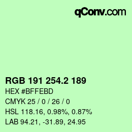 カラーコード: RGB 191 254.2 189 | qconv.com
