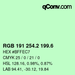 カラーコード: RGB 191 254.2 199.6 | qconv.com