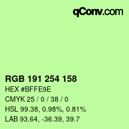 カラーコード: RGB 191 254 158 | qconv.com