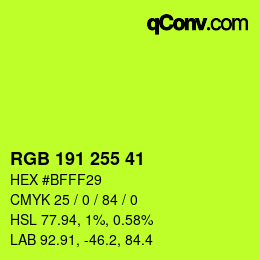Color code: RGB 191 255 41 | qconv.com