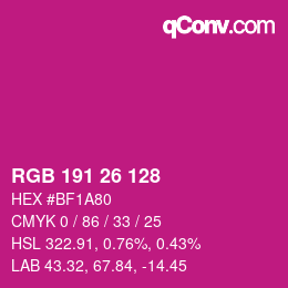 Color code: RGB 191 26 128 | qconv.com