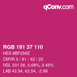 カラーコード: RGB 191 37 110 | qconv.com