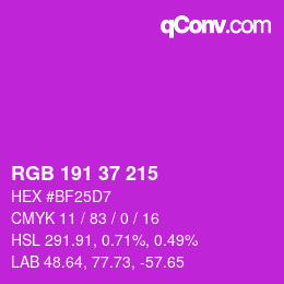 カラーコード: RGB 191 37 215 | qconv.com