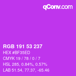 Color code: RGB 191 53 237 | qconv.com