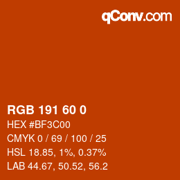 颜色代码: RGB 191 60 0 | qconv.com