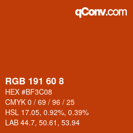 颜色代码: RGB 191 60 8 | qconv.com