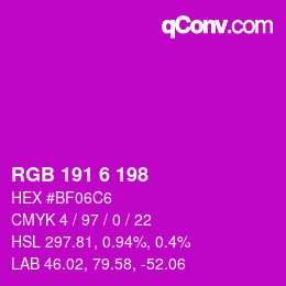 Color code: RGB 191 6 198 | qconv.com