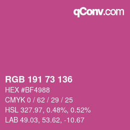 カラーコード: RGB 191 73 136 | qconv.com