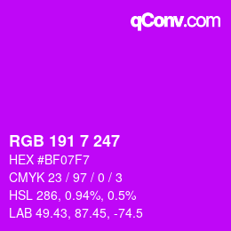 カラーコード: RGB 191 7 247 | qconv.com