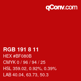 颜色代码: RGB 191 8 11 | qconv.com