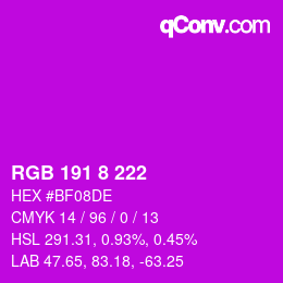 Color code: RGB 191 8 222 | qconv.com