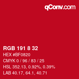 Color code: RGB 191 8 32 | qconv.com