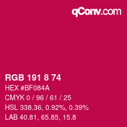 颜色代码: RGB 191 8 74 | qconv.com