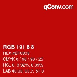 カラーコード: RGB 191 8 8 | qconv.com