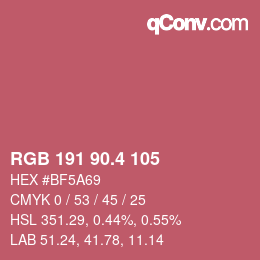 カラーコード: RGB 191 90.4 105 | qconv.com