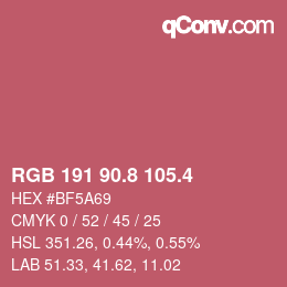 カラーコード: RGB 191 90.8 105.4 | qconv.com