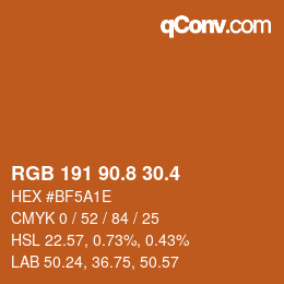 カラーコード: RGB 191 90.8 30.4 | qconv.com