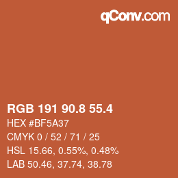 カラーコード: RGB 191 90.8 55.4 | qconv.com