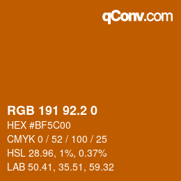 カラーコード: RGB 191 92.2 0 | qconv.com