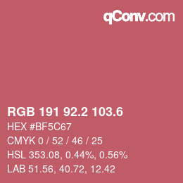 カラーコード: RGB 191 92.2 103.6 | qconv.com