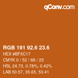 カラーコード: RGB 191 92.6 23.6 | qconv.com