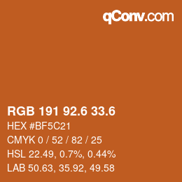 カラーコード: RGB 191 92.6 33.6 | qconv.com