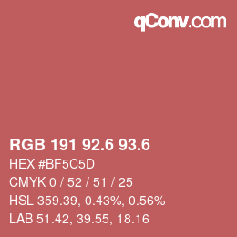 カラーコード: RGB 191 92.6 93.6 | qconv.com