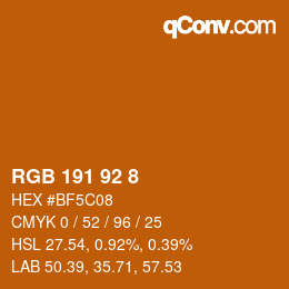 颜色代码: RGB 191 92 8 | qconv.com