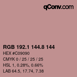 カラーコード: RGB 192.1 144.8 144 | qconv.com